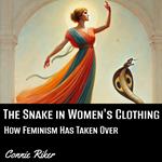 Snake in Women's Clothing, The