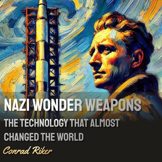 Nazi Wonder Weapons