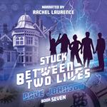 Stuck Between Two Lives