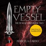 Empty Vessel, The