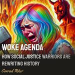Woke Agenda