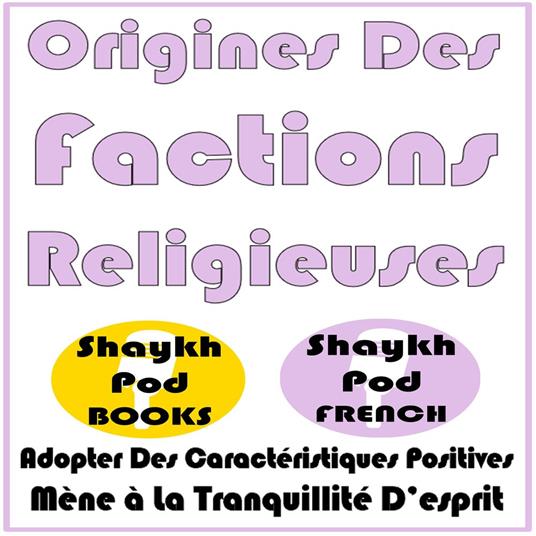 Origines Des Factions Religieuses