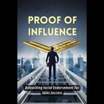 Proof of Influence: Unleashing Social Endorsement for Sales Success