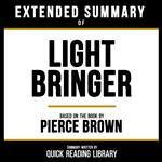 Extended Summary - Light Bringer