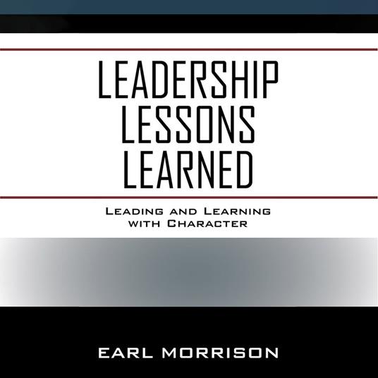 Leadership Lessons Learned