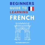 Beginners Guide To Learning French
