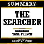 Summary - The Searcher