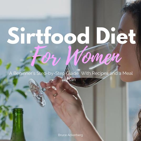 Sirtfood Diet