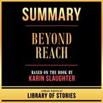Summary - Beyond Reach