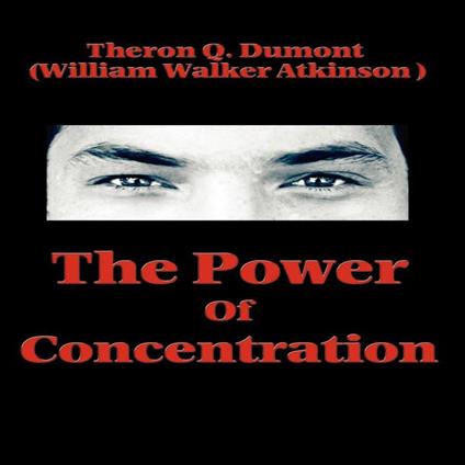 Power of Concentration, The
