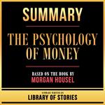 Summary - The Psychology Of Money