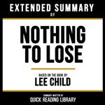 Extended Summary - Nothing To Lose