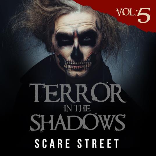 Short Horror Stories: Terror in the Shadows Vol. 5