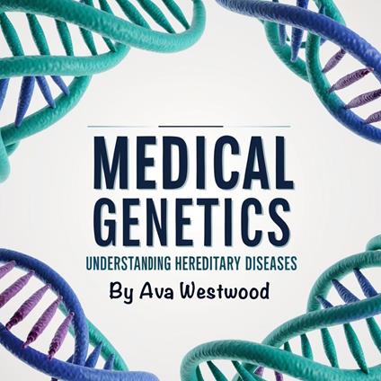 Medical Genetics