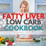 Fatty Liver Low Carb Cookbook