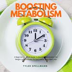 Boosting Metabolism