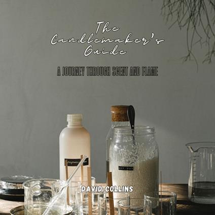 Candlemaker's Guide, The
