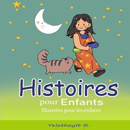 Histoires pour Enfants Illustrées pour les Enfants