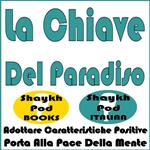 La Chiave Del Paradiso