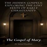 Gospel of Mary, The