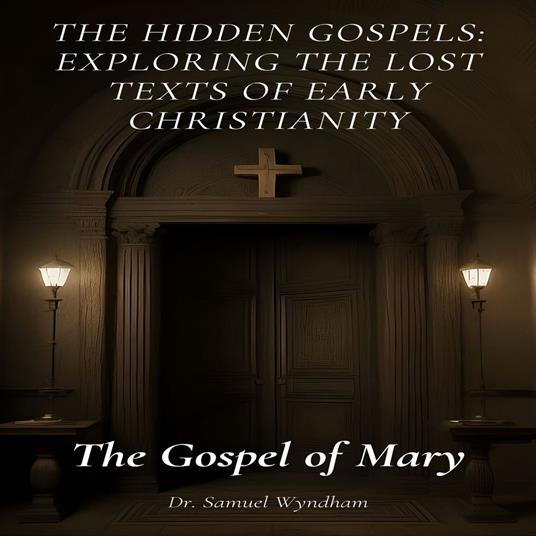 Gospel of Mary, The