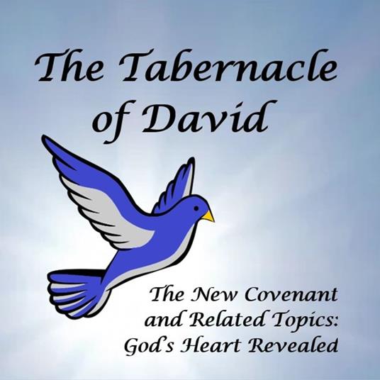 Tabernacle of David, The