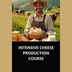 INTENSIVE CHEESE PRODUCTION COURSE
