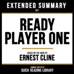 Extended Summary - Ready Player One