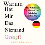 Warum Hat Mir Das Niemand Gesagt?