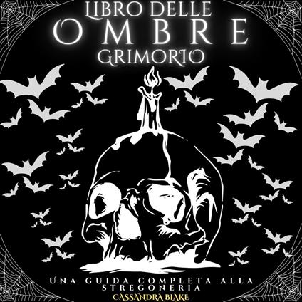 Libro delle Ombre - Grimorio