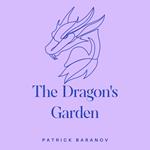 Dragon's Garden, The