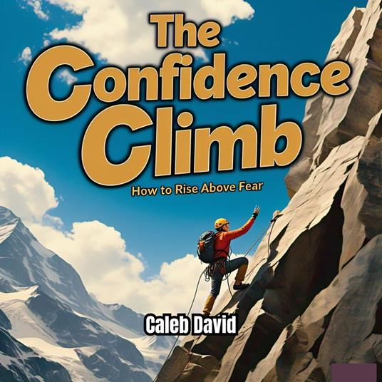 Confidence Climb, The