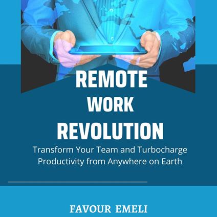 Remote Work Revolution