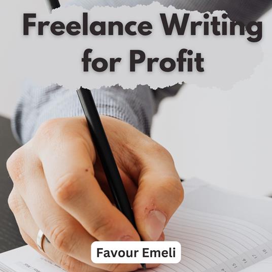 Freelance Writing for Profit