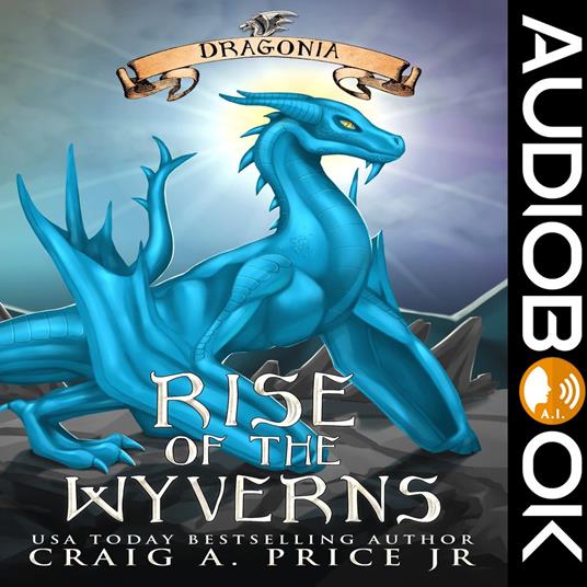 Dragonia: Rise of the Wyverns