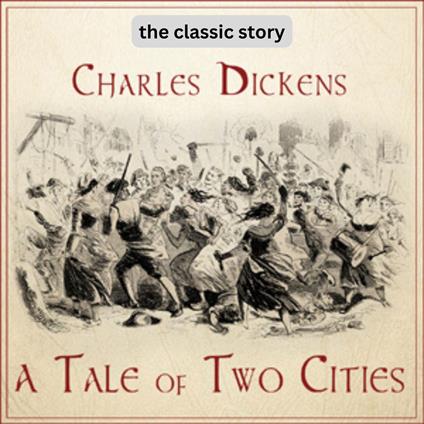 Tale of Two Cities, A