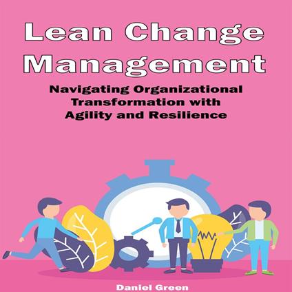 Lean Change Management