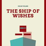 Ship of Wishes, The