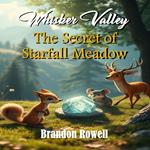 Whisker Valley: The Secret of Starfall Meadow