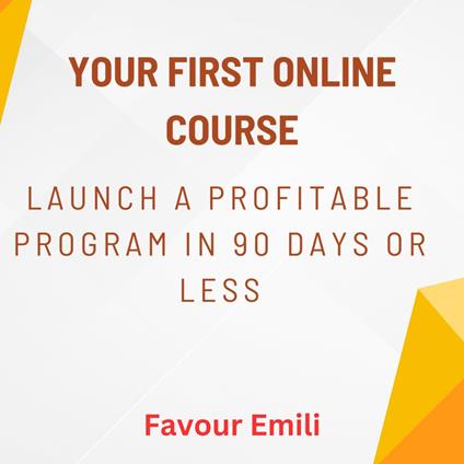 Your First Online Course