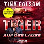 Tiger auf der Lauer