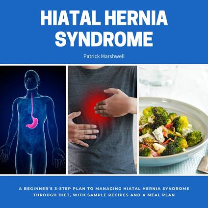 Hiatal Hernia Syndrome