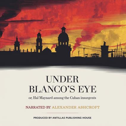 Under Blanco’s Eye