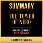 Summary - The Tower Of Nero