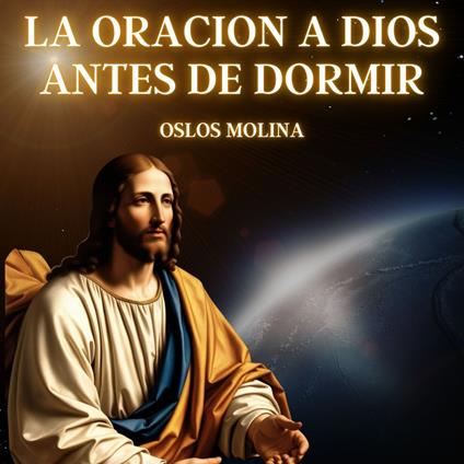 La Oracion A Dios antes De Dormir