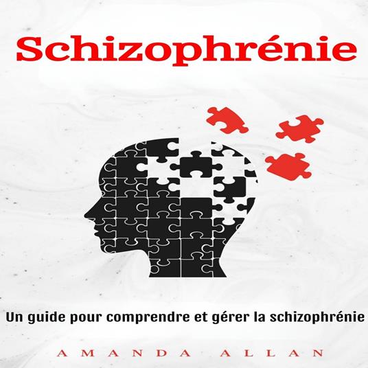 Schizophrénie