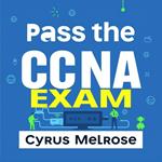 Pass the CCNA Exam: Your Essential Guide to Success