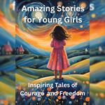 Amazing Stories for Young Girls