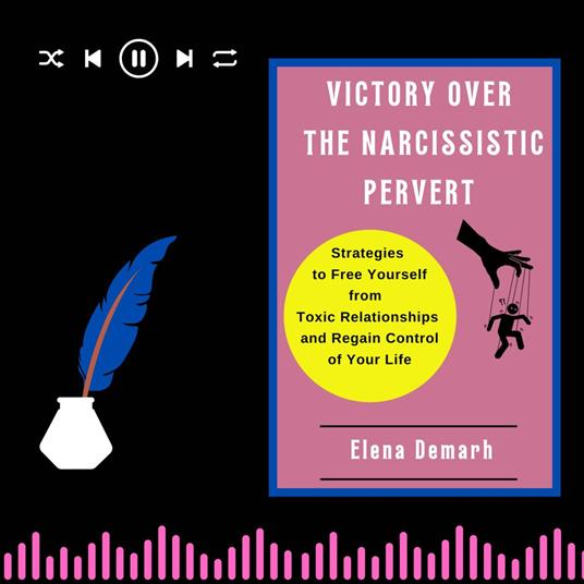 VICTORY OVER THE NARCISSISTIC PERVERT