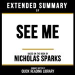 Extended Summary - See Me